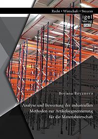 Analyse und Bewertung der industriellen Methoden zur Artikelsegmentierung für die Materialwirtschaft