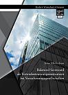 Balanced Scorecard als Vertriebssteuerungsinstrument bei Versicherungsgesellschaften