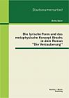 Die lyrische Form und das metaphysische Konzept Brochs in dem Roman "Die Verzauberung"