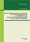 Inhalt und Bedeutung der Grundrechte der Paulskirchenverfassung von 1848/49 für die deutsche Verfassungsentwicklung im 19. und 20. Jahrhundert