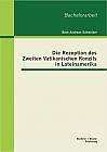 Die Rezeption des Zweiten Vatikanischen Konzils in Lateinamerika