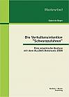 Die Verhaltensintention "Schwarzzufahren": Eine empirische Analyse mit dem ALLBUS-Datensatz 2000