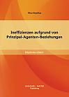 Ineffizienzen aufgrund von Prinzipal-Agenten-Beziehungen