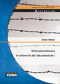 Nationalsozialismus im Unterricht der Sekundarstufe I