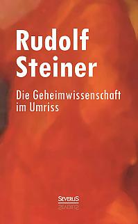 Die Geheimwissenschaft im Umriss