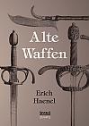 Alte Waffen