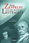 Graf Zeppelin und die deutsche Luftfahrt