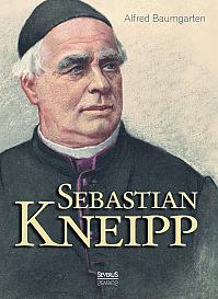 Sebastian Kneipp. Biografie