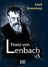 Franz von Lenbach. Monografie