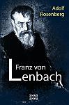 Franz von Lenbach. Monografie