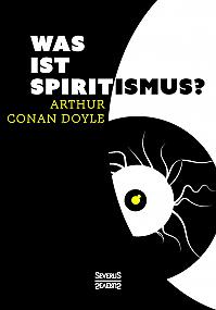 Was ist Spiritismus?