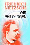 Wir Philologen