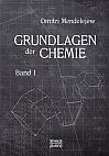 Grundlagen der Chemie - Band I