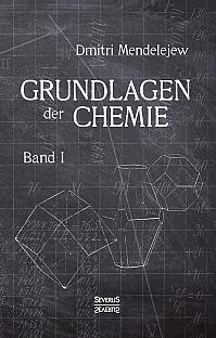 Grundlagen der Chemie - Band I