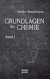 Grundlagen der Chemie - Band I