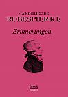 Robespierre: Erinnerungen