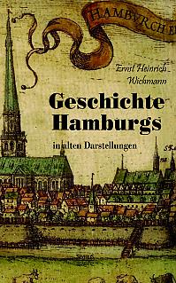 Geschichte Hamburgs in alten Darstellungen
