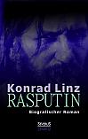 Rasputin. Biografischer Roman