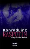 Rasputin. Biografischer Roman