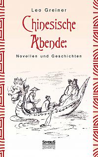 Chinesische Abende: Novellen und Geschichten