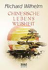 Chinesische Lebensweisheit