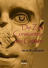 Die Zeit Constantins des Großen