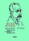René Rilke. Die Jugend Rainer Maria Rilkes