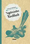 Vegetarisches Kochbuch