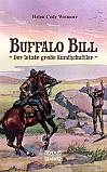 Buffalo Bill - der letzte große Kundschafter