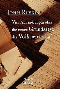 Vier Abhandlungen über die ersten Grundsätze der Volkswirtschaft