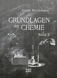 Grundlagen der Chemie - Band II