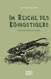 Im Reiche des Königstigers