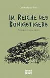 Im Reiche des Königstigers