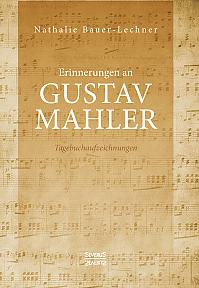 Erinnerungen an Gustav Mahler