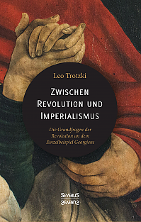 Zwischen Imperialismus und Revolution