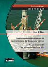 Die Krisenkommunikation von BP beim Untergang der Deepwater Horizon: Wie ein bisschen Öl zur kommunikativen Krise führt