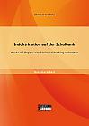 Indoktrination auf der Schulbank: Wie das NS-Regime seine Schüler auf den Krieg vorbereitete