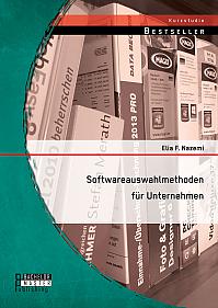 Softwareauswahlmethoden für Unternehmen