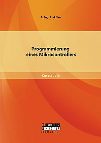 Programmierung eines Mikrocontrollers