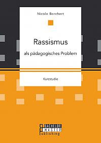 Rassismus als pädagogisches Problem