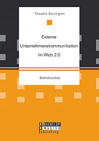 Externe Unternehmenskommunikation im Web 2.0