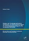 Analyse von Leistungsmerkmalen und Kosten von Güterverkehrsträgern als Entscheidungsgrundlage für die verladende Wirtschaft: Mit dem Fokus auf Eisenbahn, Kraftverkehr, Luftverkehr und Wasserverkehr