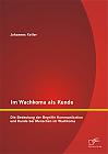 Im Wachkoma als Kunde: Die Bedeutung der Begriffe Kommunikation und Kunde bei Menschen im Wachkoma