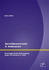 Sprachbewusstsein in Andalusien: Soziolinguistische Untersuchung junger Erwachsener in Cádiz