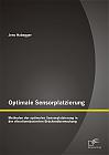 Optimale Sensorplatzierung: Methoden der optimalen Sensorplatzierung in der vibrationsbasierten Brückenüberwachung