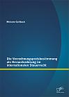 Die Verrechnungspreisbestimmung als Herausforderung im internationalen Steuerrecht