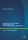 Der Mehrwert von Social Media Anwendungen für das Wissensmanagement von Unternehmen: Wissen von und über Stakeholder