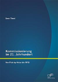 Kommissionierung im 21. Jahrhundert: Von Pick-by-Voice bis RFID