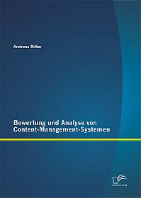 Bewertung und Analyse von Content-Management-Systemen