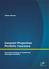 Constant Proportion Portfolio Insurance: Eine Untersuchung im Kontext des Niedrigzinsumfeldes